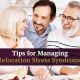 Tips For Managing Relocation Stress Syndrome
